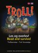 Troll - Les og overlev!